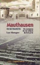 descargar libro Mauthausen. Fin De Trayecto