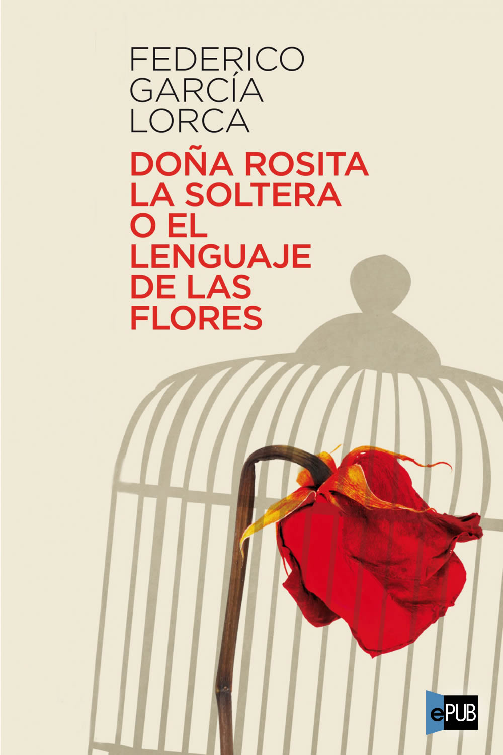 libro gratis Doña Rosita la soltera o el lenguaje de las flores