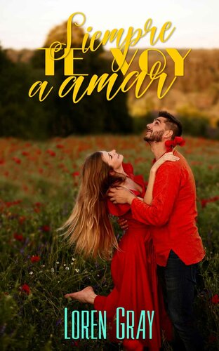 libro gratis Siempre te voy a amar