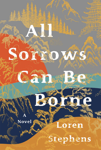 descargar libro All Sorrows Can Be Borne