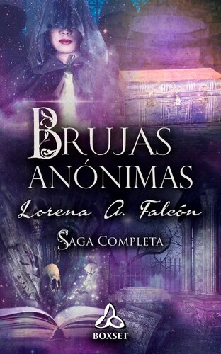 libro gratis Brujas anónimas--Saga completa (Boxset)