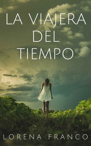 libro gratis La viajera del tiempo: Concurso Indie 2016