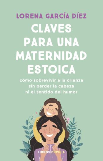 libro gratis Claves para una maternidad estoica