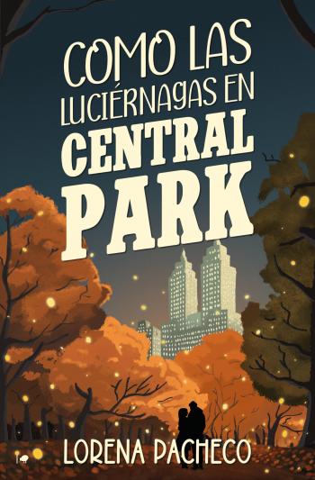 libro gratis Como las luciérnagas en Central Park