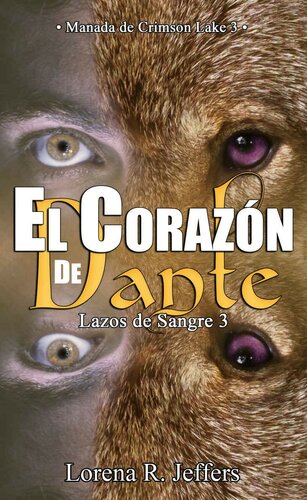 descargar libro El corazón de Dante: Manada de Crimson Lake 3