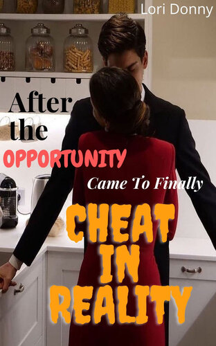 descargar libro After The Opportunity Came To Finally Cheat In Reality: ( cheating wife affair & lies, infidelity pleasure taboo, adult erotica anthology, spouse betrayal and deception, second chance at love story )