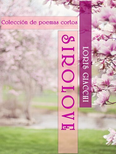 descargar libro SIROLOVE. Colección de poemas cortos.