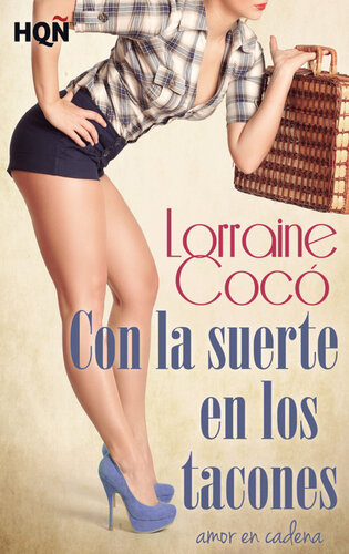 descargar libro Con la suerte en los tacones