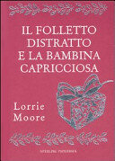 descargar libro Il folletto distratto e la bambina capricciosa