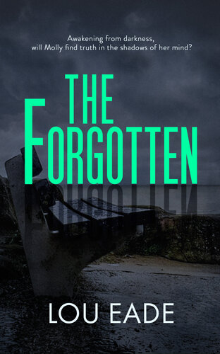 descargar libro The Forgotten: The Molly Chapman Series