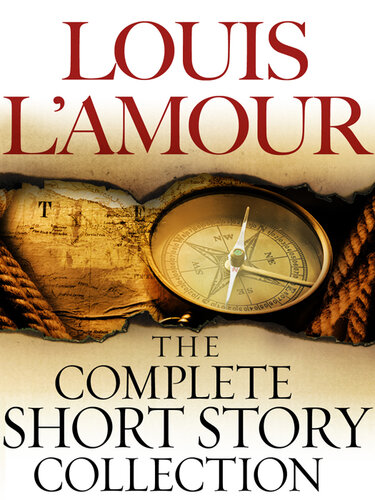 descargar libro The Complete Collected Short Stories of Louis L'Amour, Volumes 1-7