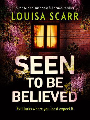 descargar libro Seen to Be Believed