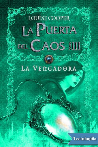 libro gratis LA PUERTA DEL CAOS - TOMO III: La vengadora