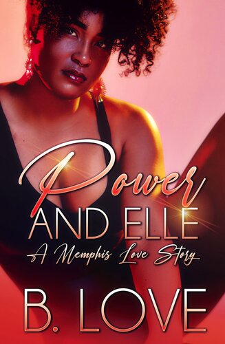 descargar libro Power and Elle: A Memphis Love Story