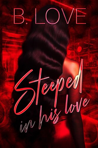 descargar libro Steeped in his Love: A Novella