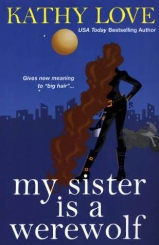 descargar libro My Sister Is A Werewolf