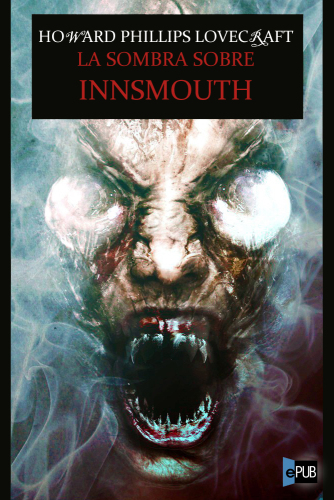 descargar libro La sombra sobre Innsmouth