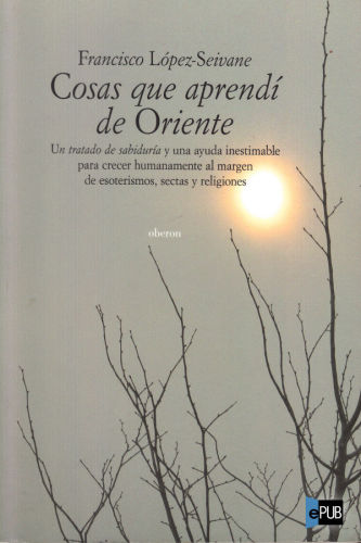 descargar libro Cosas que aprendí de Oriente