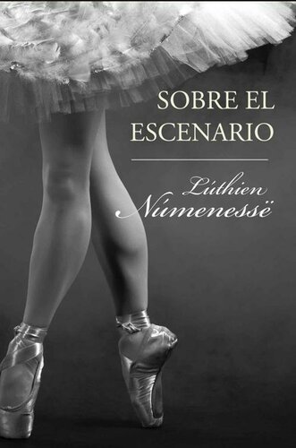 descargar libro Sobre el escenario (Bajo loa reflectores nº 2) (Spanish Edition)