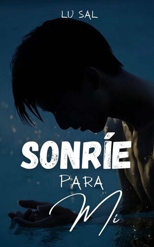 descargar libro Sonre para m