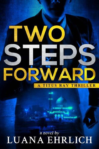 descargar libro Two Steps Forward: A Titus Ray Thriller