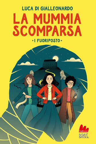 descargar libro I fuoriposto. La mummia scomparsa