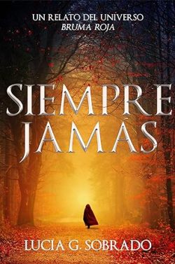 libro gratis Siempre jamás (Bruma Roja 2,5)