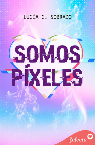 descargar libro Somos pxeles