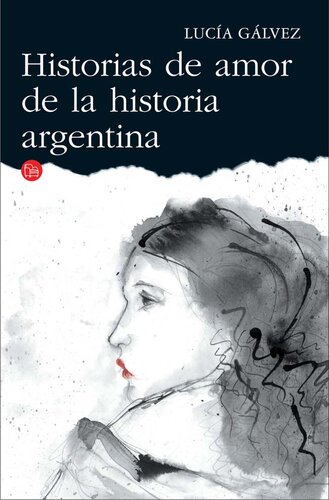 libro gratis Historias de amor de la historia argentina