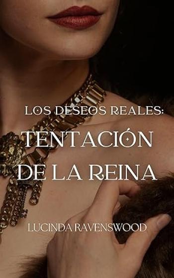 descargar libro Tentación de la reina (Los deseos reales #01)