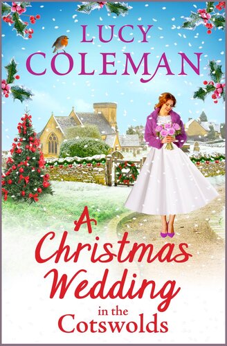 descargar libro A Christmas Wedding in the Cotswolds: Escape with bestseller Lucy Coleman for the perfect uplifting read