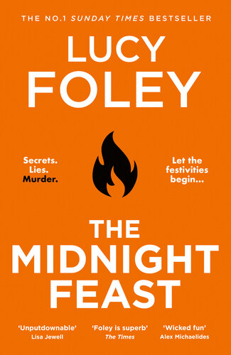 descargar libro The Midnight Feast: The brand new murder mystery thriller for 2024 from the Sunday Times and global bestselling author of The Guest List