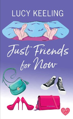 descargar libro Just Friends for Now: A laugh out loud romantic comedy (Friends Book 4)