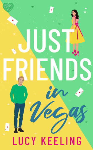 descargar libro Just Friends in Vegas: An addictive and laugh-out-loud enemies-to-lovers romantic comedy (Friends Book 3)