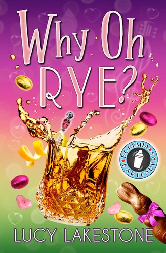 descargar libro Why Oh Rye?