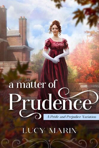 descargar libro A Matter of Prudence: A Variation of Jane Austen's Pride and Prejudice (Family Matters Series)