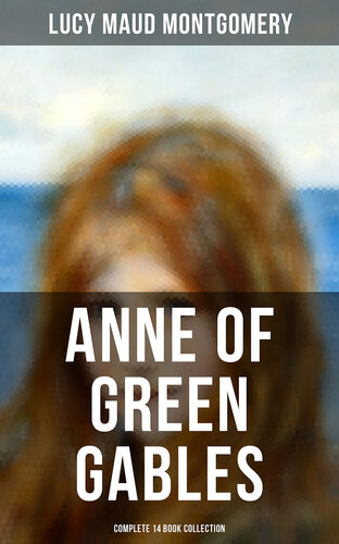 descargar libro Anne of Green Gables--Complete 14 Book Collection