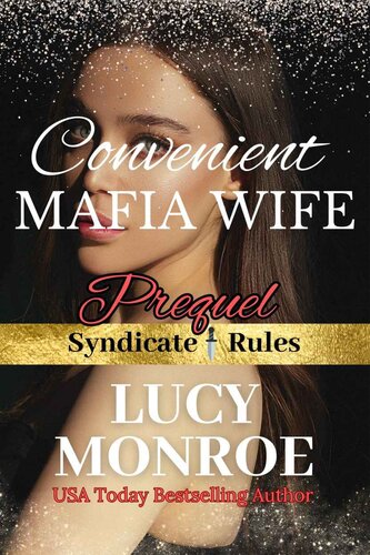 descargar libro Convenient Mafia Wife: Mafia Romance Series Prequel (Syndicate Rules Book 4)