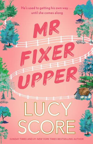descargar libro Mr Fixer Upper: the new romance from the bestselling Tiktok sensation! (Welcome Home Book 1)