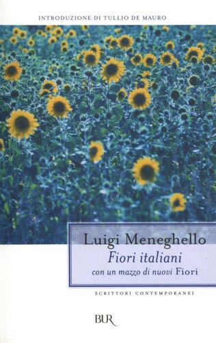 descargar libro Fiori italiani con un mazzo di nuovi «Fiori» raccolti negli anni Settanta