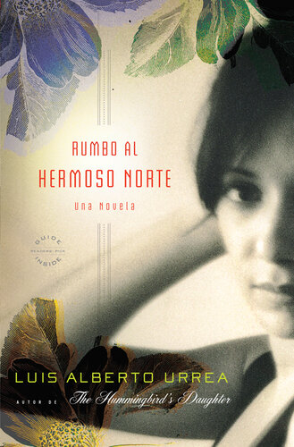 libro gratis Rumbo al Hermoso Norte: A Novel