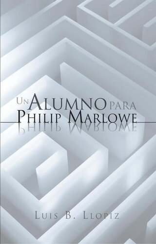 libro gratis Un Alumno Para Philip Marlowe