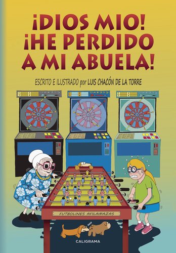 libro gratis ¡Dios mío! ¡He perdido a mi abuela!