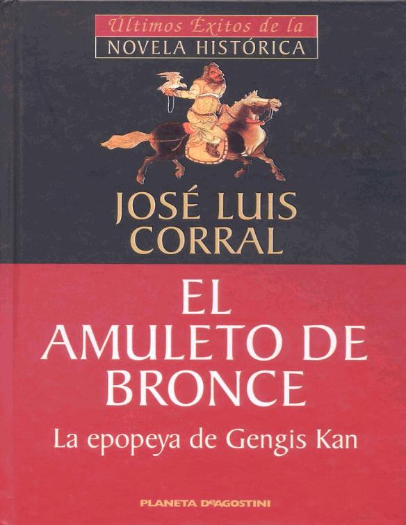 descargar libro El Amuleto de Bronce (La epopeya de Gengis Kan)