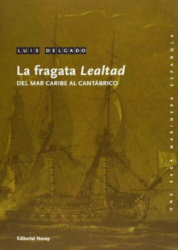 descargar libro La Fragata Lealtad