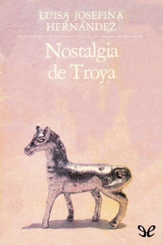 descargar libro Nostalgia de Troya