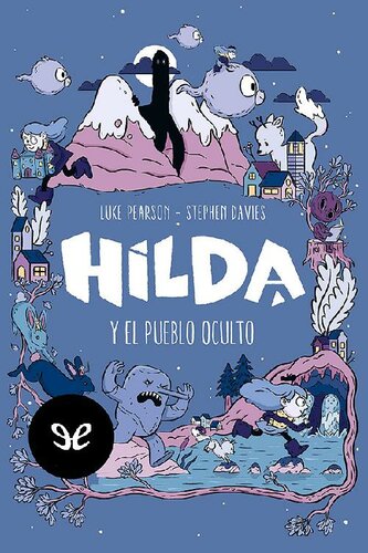 libro gratis Hilda y el pueblo oculto