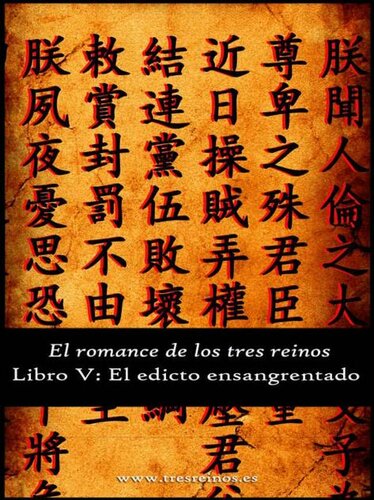 descargar libro El romance de los Tres Reinos, Libro V: El edicto ensangrentado (Spanish Edition)