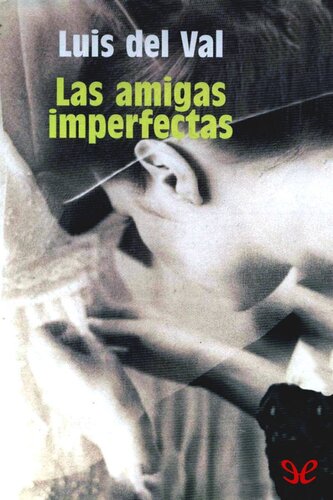 descargar libro Las amigas imperfectas