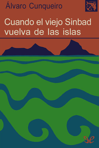 descargar libro Cuando el viejo Sinbad vuelva de las islas